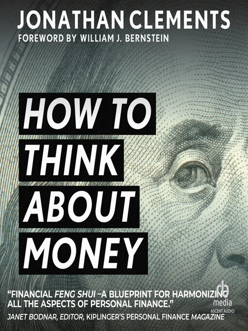 Title details for How to Think About Money by Jonathan Clements - Available